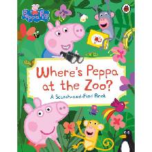 Where’s Peppa at the Zoo? - Ladybird Books