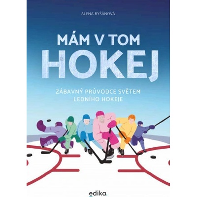 Mám v tom hokej - Alena Ryšánová