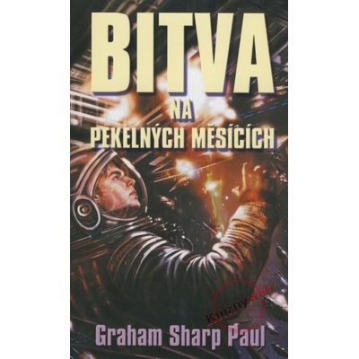 Bitva na Pekelných měsících - Graham Sharp Paul