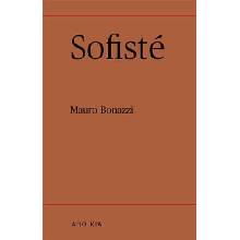 Sofisté - Mauro Bonazzi