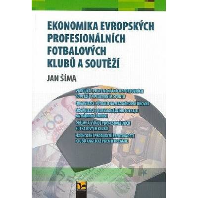 Ekonomika evropských profesionálních fotbalových klubů a soutěží