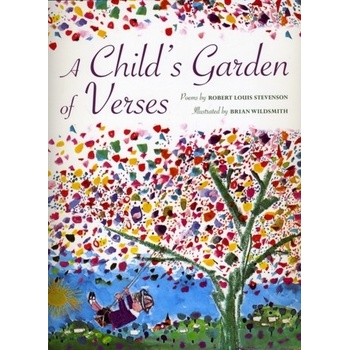 A Child's Garden of Verses R. Stevenson