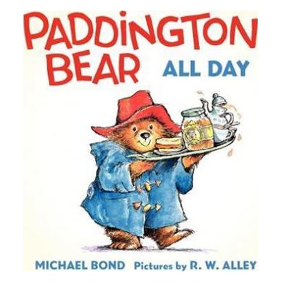 Paddington Bear All Day - Board book - Michael Bond
