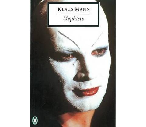 Mephisto - Mann Klaus