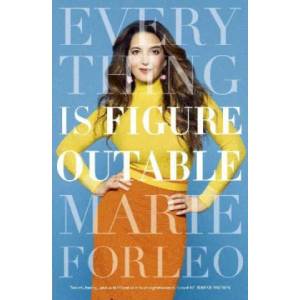 Everything is Figureoutable | Marie Forleo (ISBN: 9780241341056)