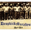 Dropkick Murphy's - Do Or Die CD