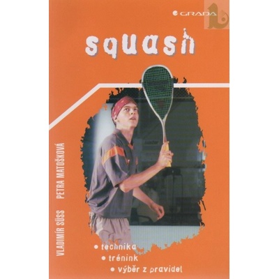 Squash - Vladimír Süss, Petra Matošková
