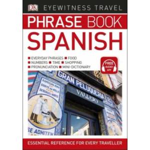 Eyewitness Travel Phrase Book Spanish | DK (ISBN: 9780241289402)