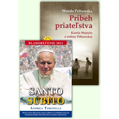 Príbeh priateľstva + Santo subito