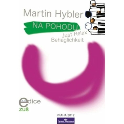 Na pohodu od Martin Hybler Album ľahkých jazzových skladieb pre 1 klavír a 4 ruky