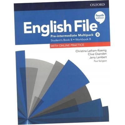 English File Fourth Edition Pre-Intermediate: Multi-Pack B: Student´s Book/Workbook - Latham-Koenig Christina, Oxenden Clive