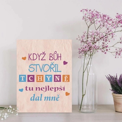 Sablio Dárková cedulka Když Bůh stvořil tchyně tu nejlepší dal mně: 30x40 cm