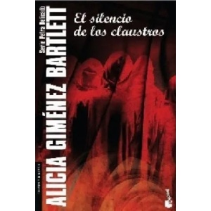 El silencio de los claustros. Die stumme Braut, spanische Ausgabe | Alicia Giménez-Bartlett (2010)