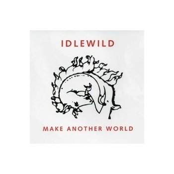Idlewild - Make Another World CD