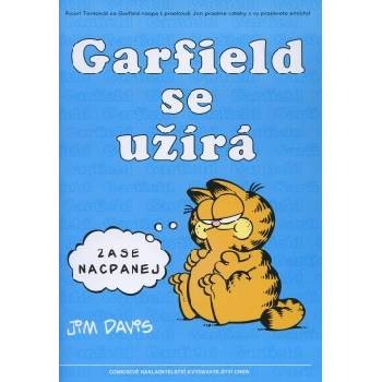 Garfield se užírá - 5. kniha sebraných Garifeldových stripů - Jim Davis