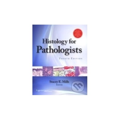Histology for Pathologists