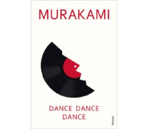 Dance Dance Dance - Haruki Murakami