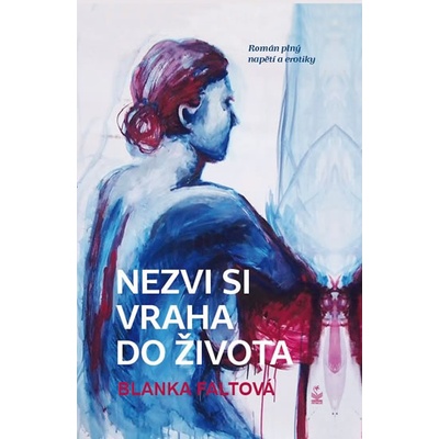 Nezvi si vraha do života