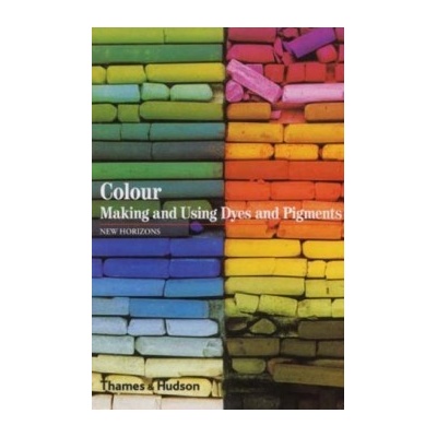 Colours : The Story of Dyes and Pigments - Francois Delamare