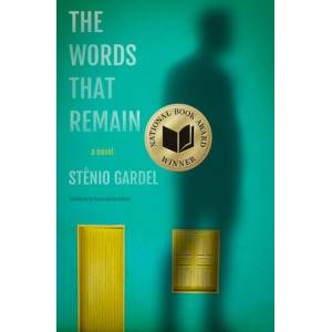 The Words That Remain (ISBN: 9781954404120)