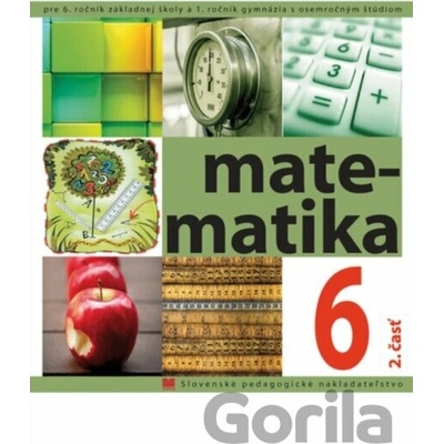 Matematika pre 6. ročník ZŠ, 2. časť