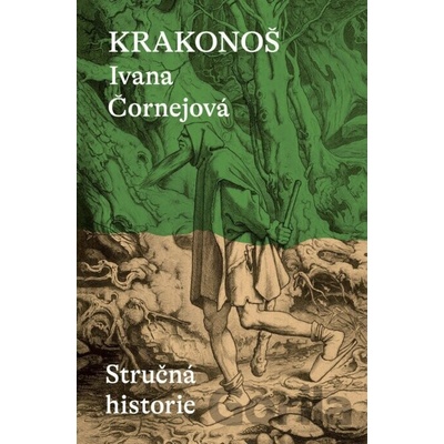 Krakonoš - Ivana Čornejová