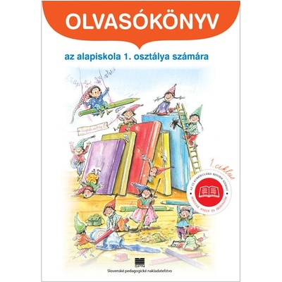 Čítanka pre 1. ročník ZŠ s VJM (vyučovací jazyk maďarský)