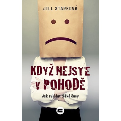 Když nejste v pohodě