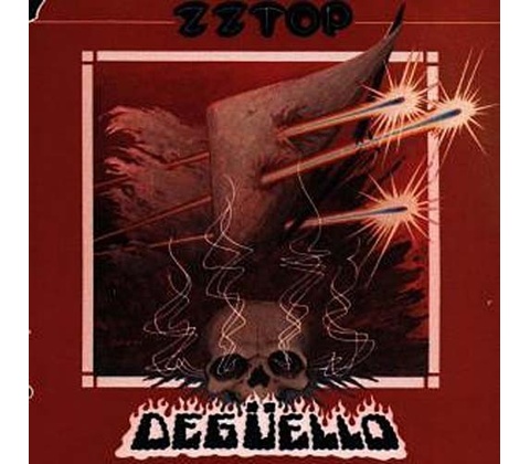 ZZ Top - Degüello