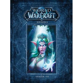 World of WarCraft Kronika 3