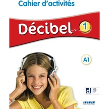Décibel 1 niv.A1 - Cahier + didierfle.app
