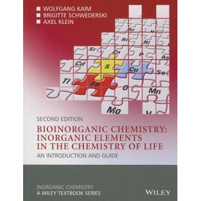 Bioinorganic Chemistry -- Inorganic Elements in the Chemistry of Life