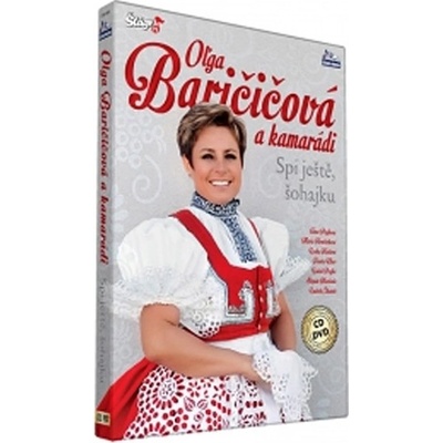 Baričičov Oĺga a kamarádi - Spi ještě, šohajku, CD+DVD