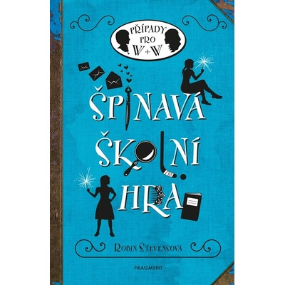 Špinavá školní hra - Robin Stevensová