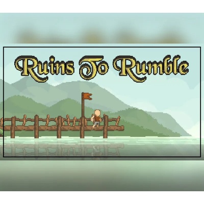 Ruins to Rumble