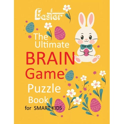 Easter The Ultimate Brain Game Puzzle Book for smart kids | PACKER NINA PACKER
