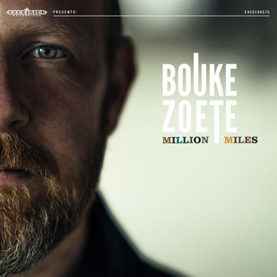 ZOETE, BOUKE - MILLION MILES CD