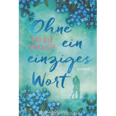 Ohne ein einziges Wort