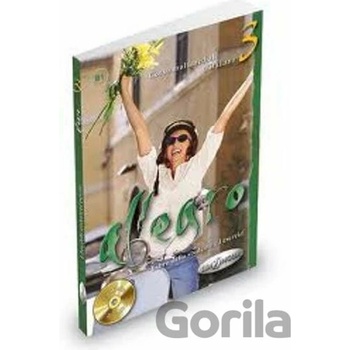 Allegro 3 Libro dello studente ed Esercizi+CD