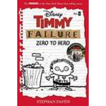 Image 1 of Timmy Failure: Zero To Hero | Stephan Pastis