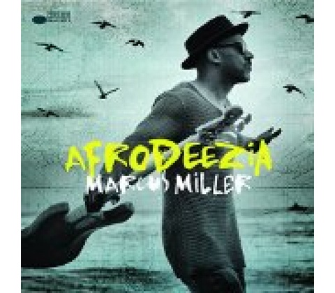 MILLER MARCUS: AFRODEEZIA CD