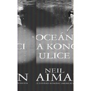 Oceán na konci ulice - Neil Gaiman