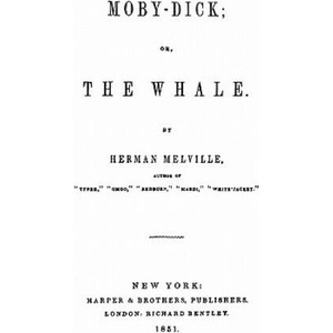Moby-Dick, or, The Whale | Herman Melville (ISBN: 9781435758971)
