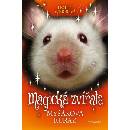 Magická zvířata - Myšákova kuráž - Holly Webb