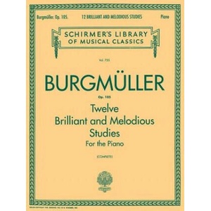 Burgmuller: Twelve Brilliant and Melodious Studies for the Piano, Op. 105 | Friedrich Burgmuller, Louis Oesterle (ISBN: 9780634069963)