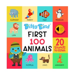 DITTY BIRD - FIRST 100 ANIMALS (ISBN: 9781838206499)