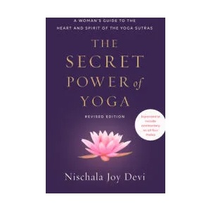 Secret Power of Yoga, Revised Edition | Nischala Joy Devi (ISBN: 9780593235560)