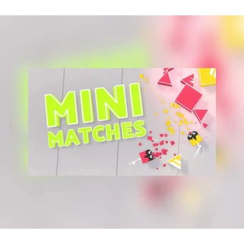 Mini Matches