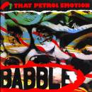 That Petrol Emotion - Babble CD