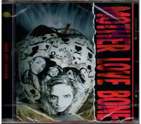 MOTHER LOVE BONE: APPLE CD